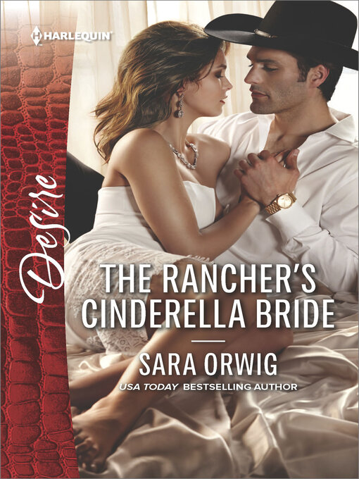 Title details for The Rancher's Cinderella Bride by Sara Orwig - Wait list